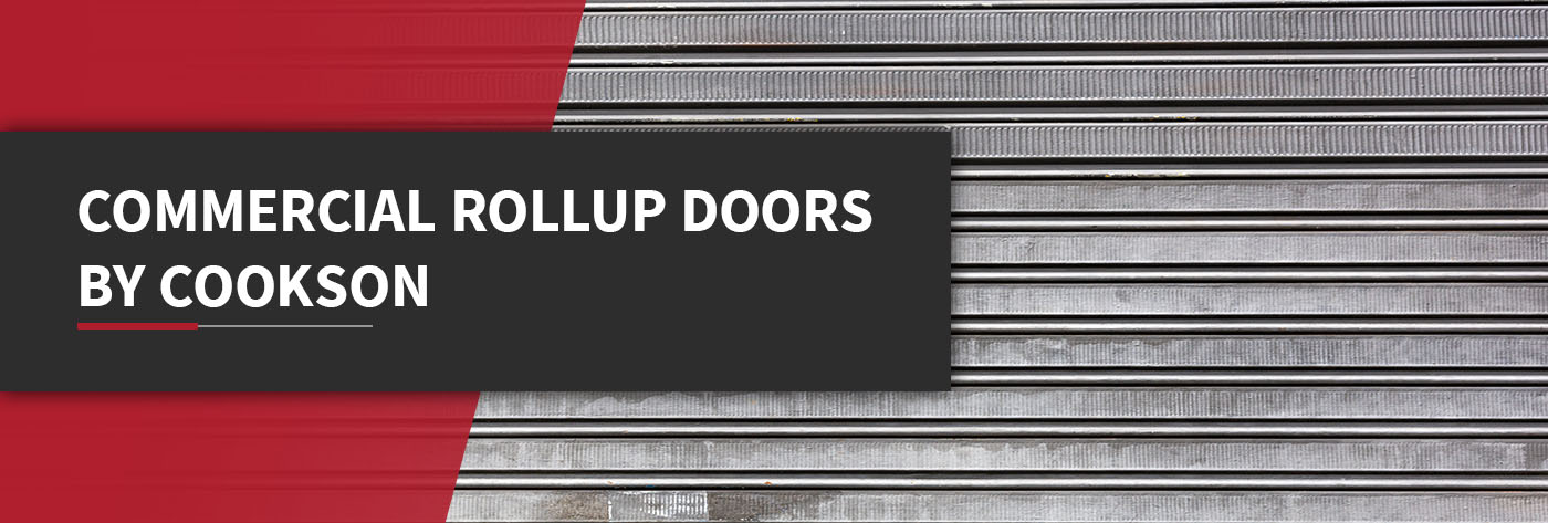 Commercial Rollup Doors by Cookson