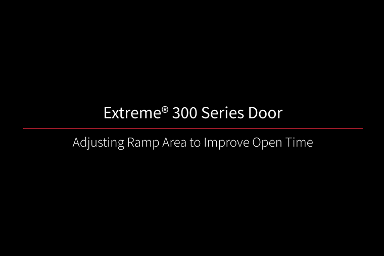 Extreme 300 Door Ramp Area