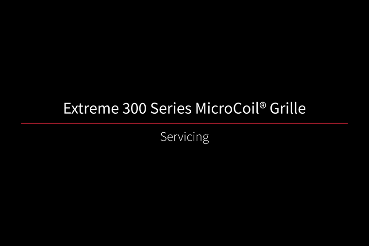 Extreme 300 MicroCoil Servicing