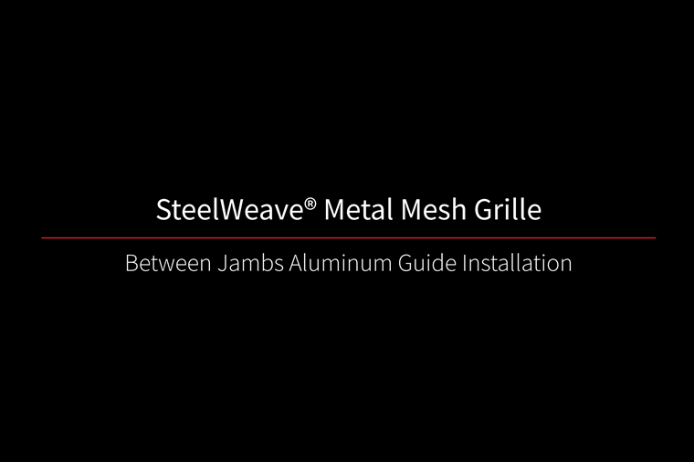 TN_BJ Install SteelWeave SteelWeave Grille Between Jams Video Thumbnail Black